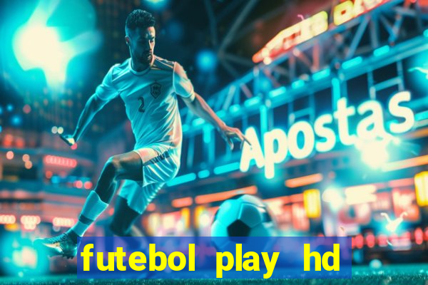 futebol play hd s?o paulo