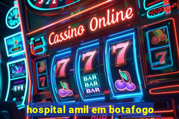 hospital amil em botafogo