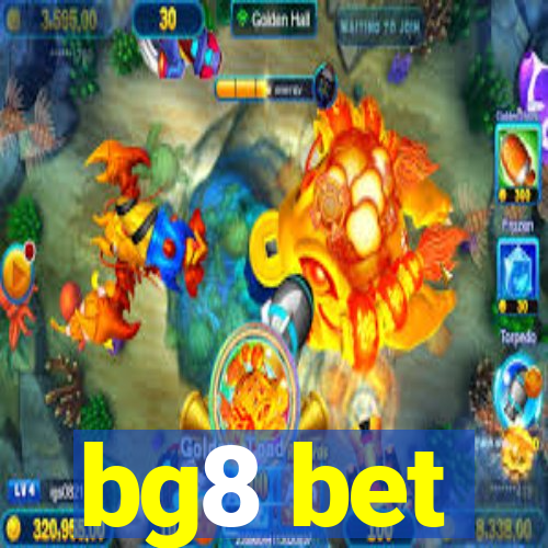 bg8 bet