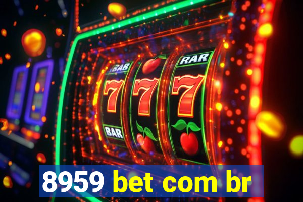 8959 bet com br
