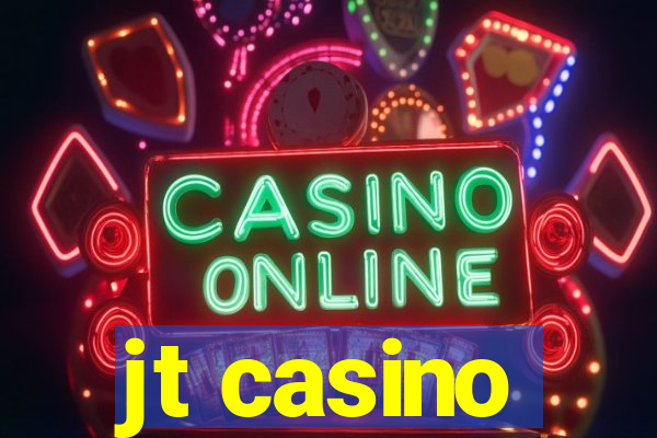 jt casino