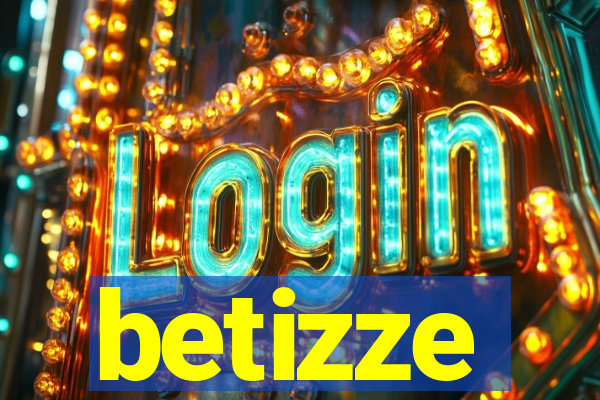 betizze