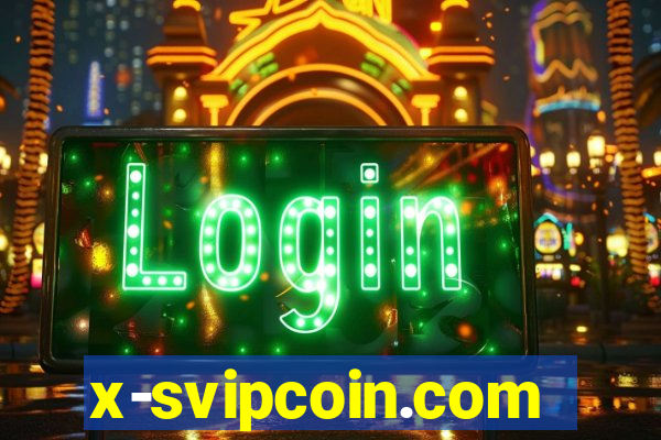 x-svipcoin.com