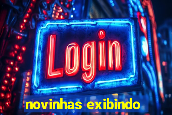 novinhas exibindo