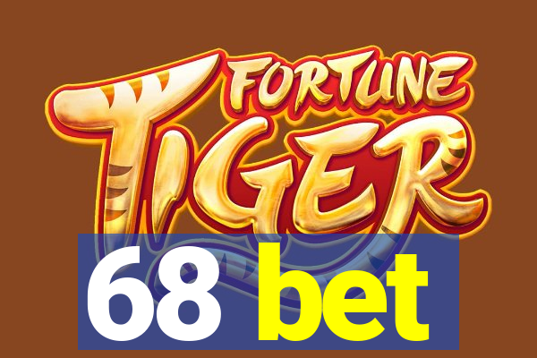 68 bet