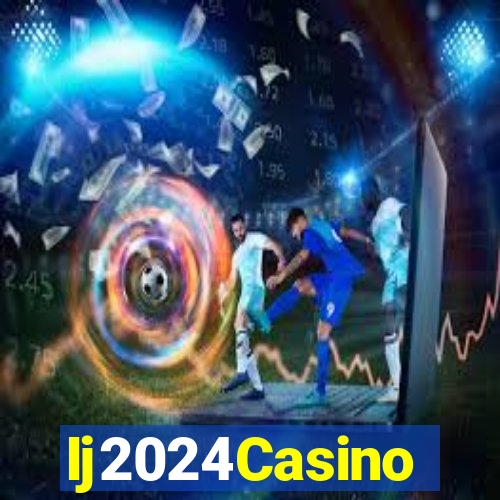 Ij2024Casino