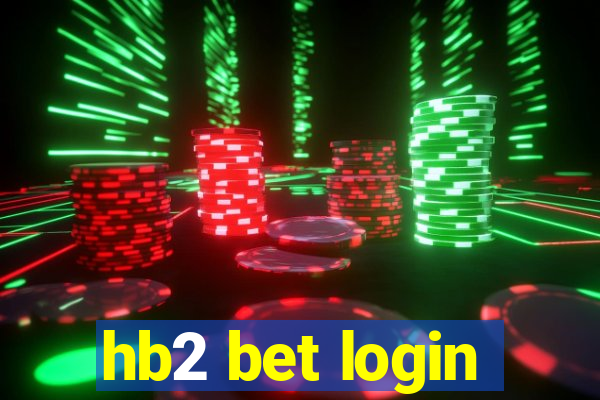 hb2 bet login