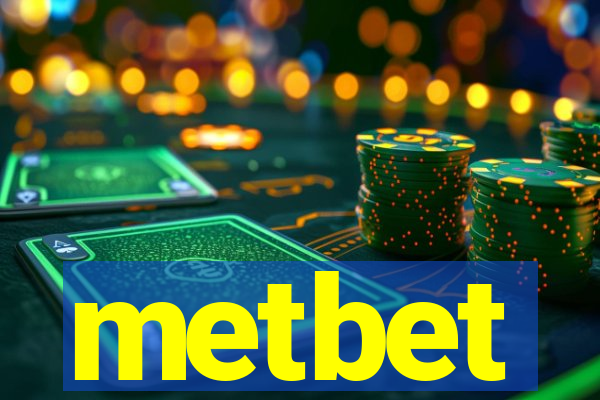 metbet