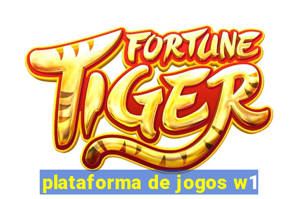 plataforma de jogos w1