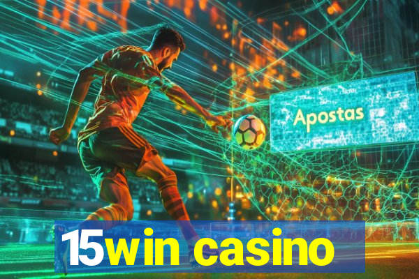 15win casino