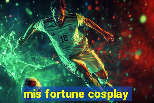 mis fortune cosplay