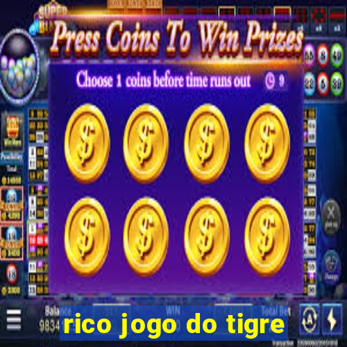 rico jogo do tigre