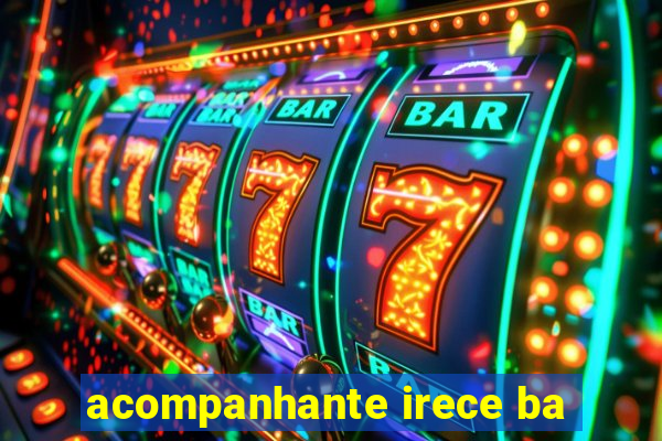 acompanhante irece ba