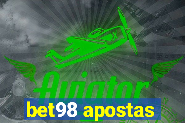 bet98 apostas
