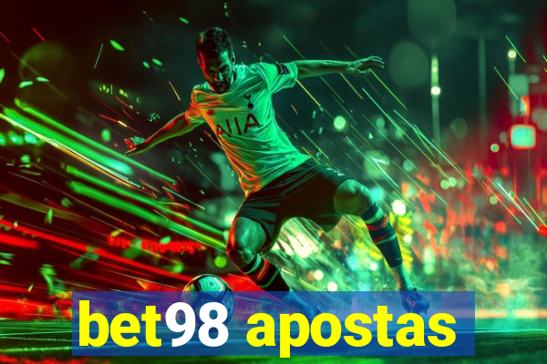 bet98 apostas