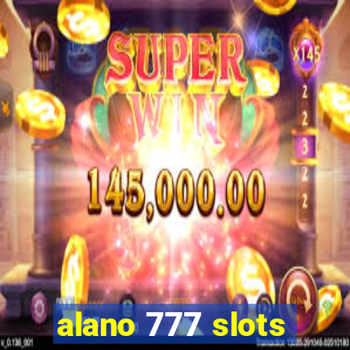 alano 777 slots