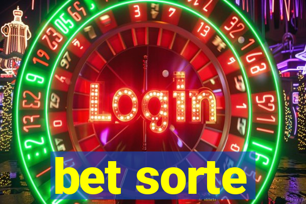 bet sorte