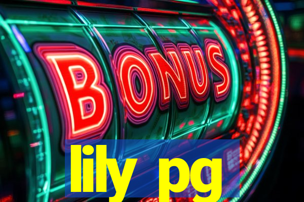 lily pg
