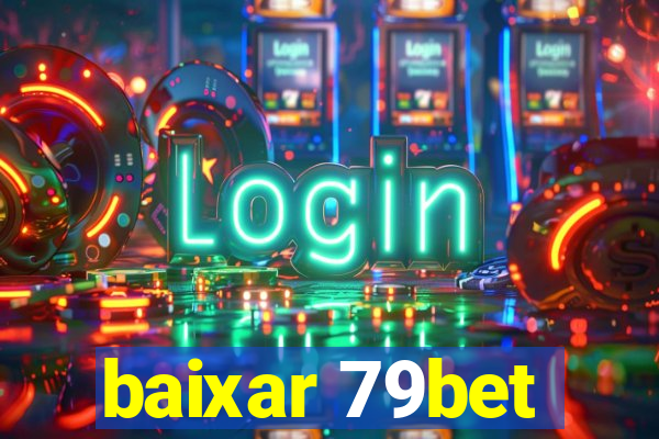baixar 79bet