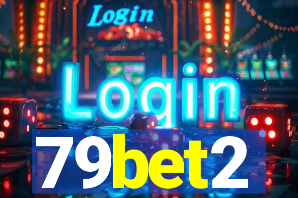 79bet2