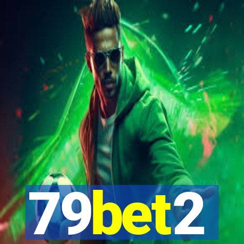 79bet2