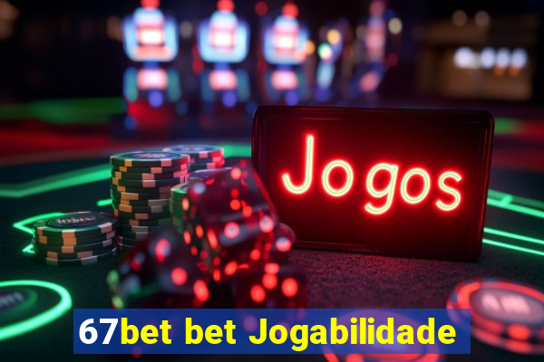 67bet bet Jogabilidade