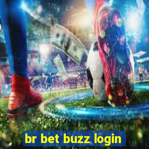 br bet buzz login