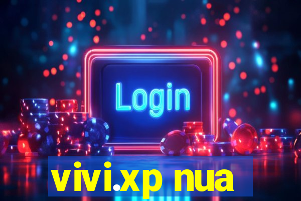 vivi.xp nua