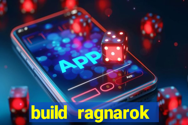 build ragnarok history reborn shadow