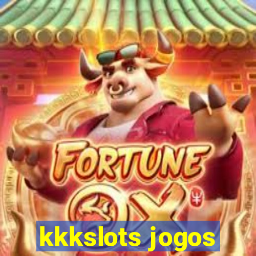 kkkslots jogos