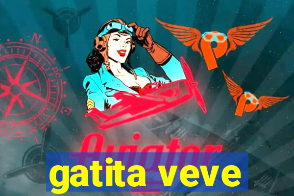 gatita veve