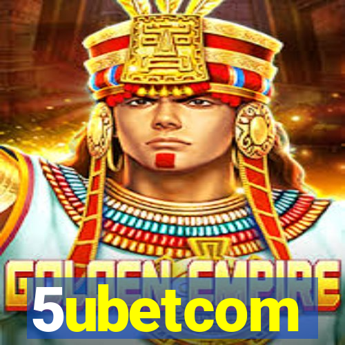 5ubetcom