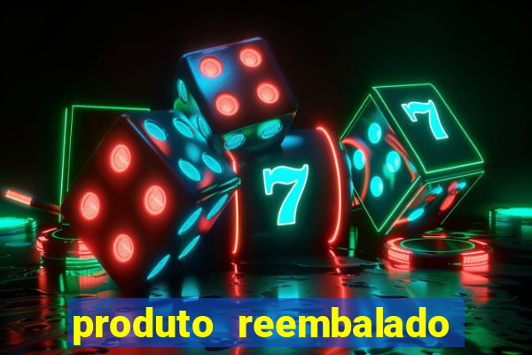 produto reembalado casas bahia