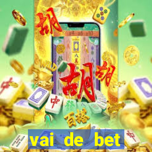 vai de bet gusttavo lima app