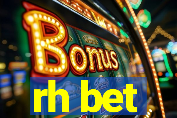rh bet