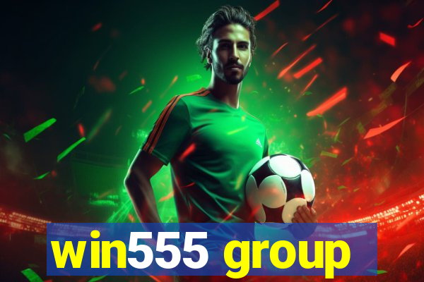 win555 group
