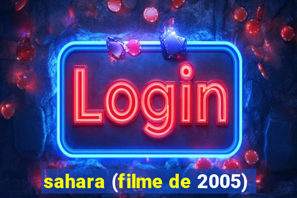 sahara (filme de 2005)