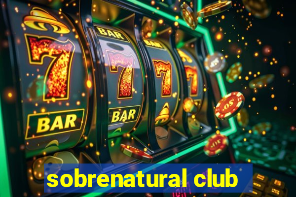 sobrenatural club