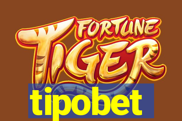 tipobet