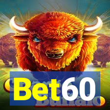 Bet60