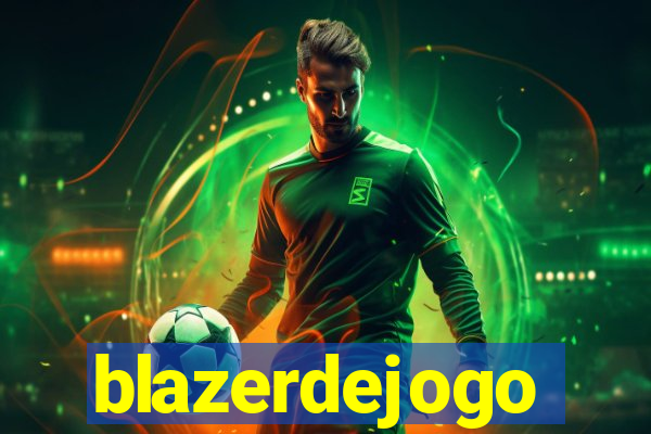 blazerdejogo