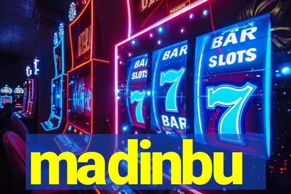 madinbu