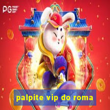 palpite vip do roma