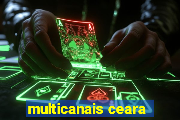 multicanais ceara
