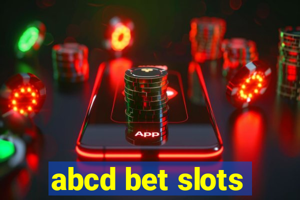 abcd bet slots