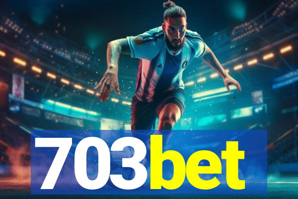 703bet