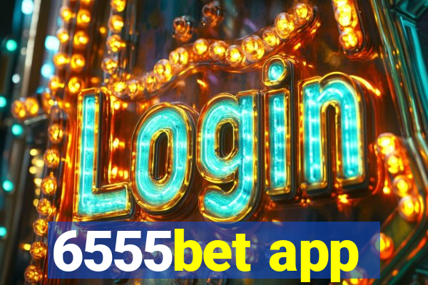 6555bet app