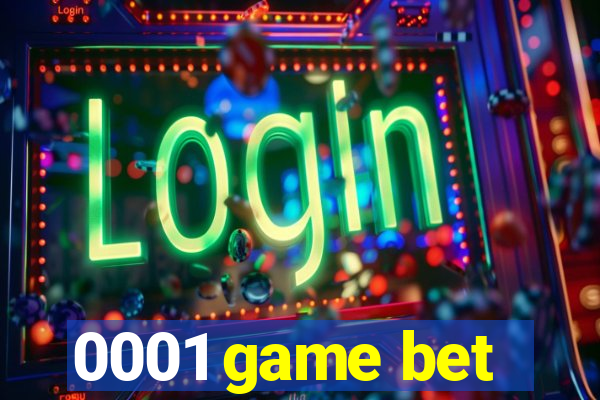 0001 game bet