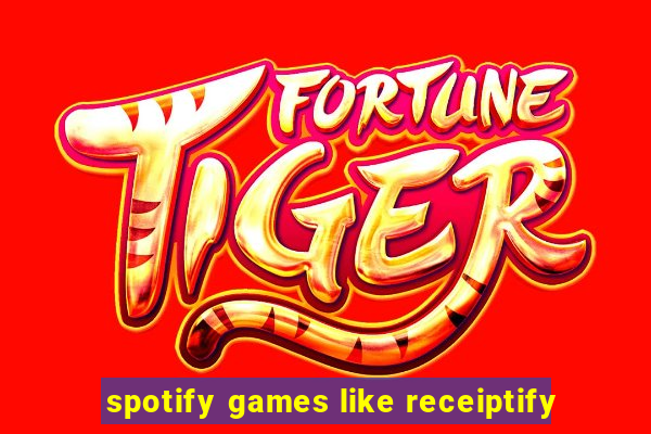 spotify games like receiptify