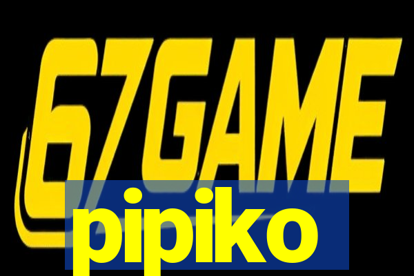 pipiko